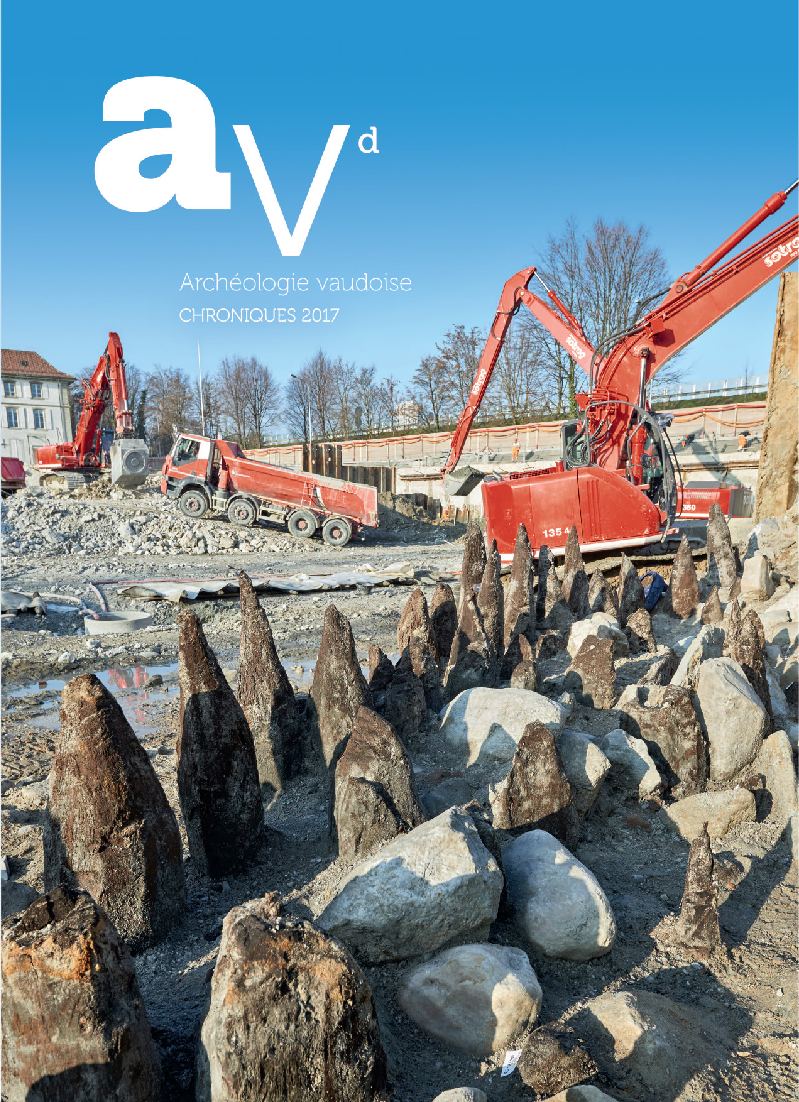 Les Chroniques 2017 d’Archéologie vaudoise viennent de paraître