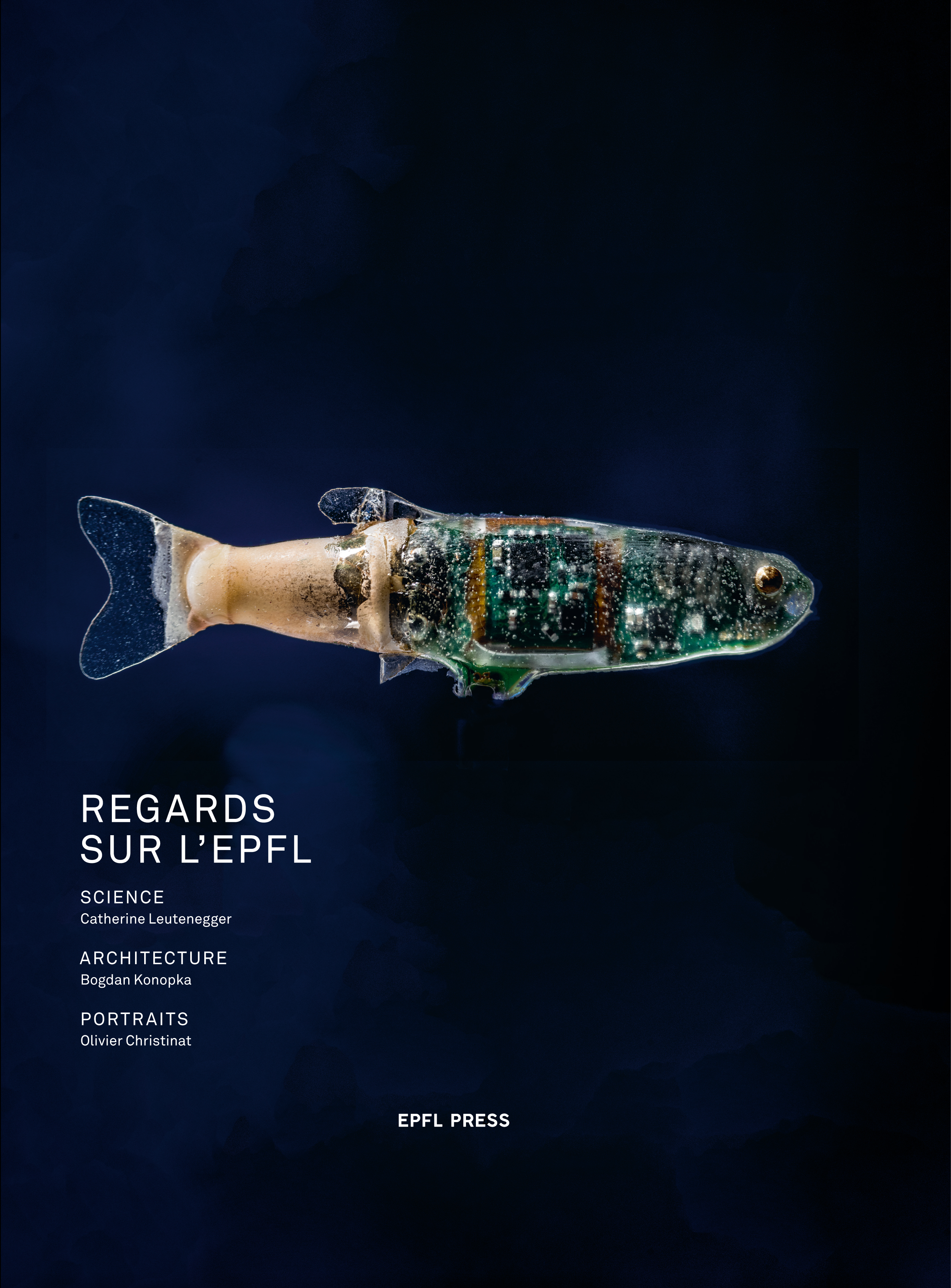 L’EPFL se dévoile à travers un livre et une exposition