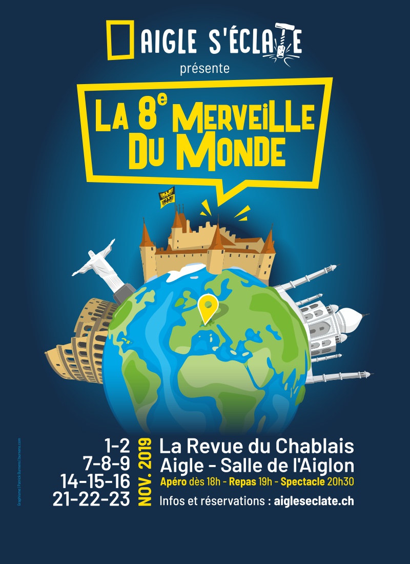 La prochaine revue chablaisienne emmènera le public dans un tour du monde au départ d'Aigle