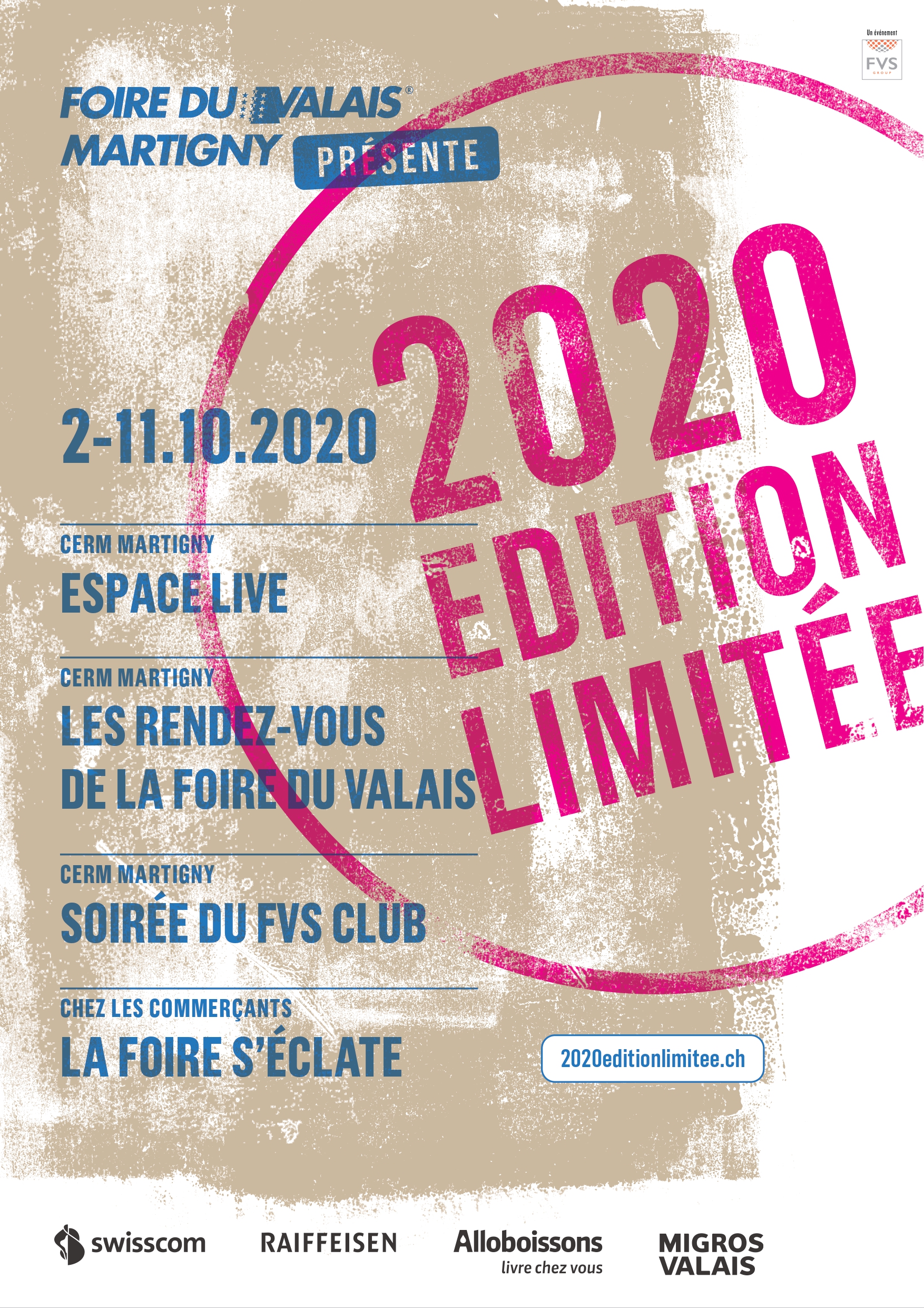 2020 Edition Limitée se substitue à la Foire du Valais