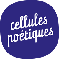 Le festival « Cellules poétiques » propose une version réduite de son édition