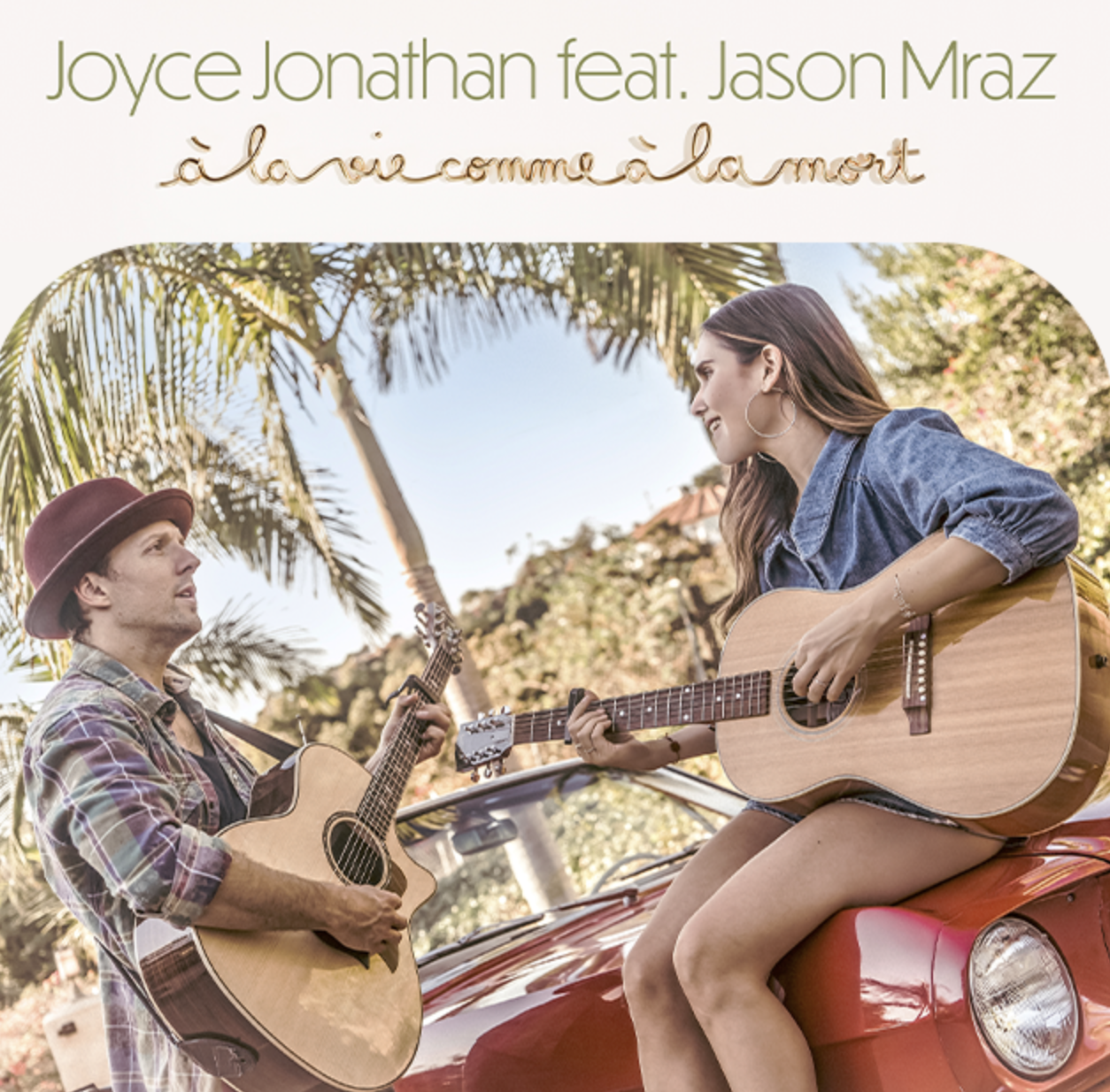 Joyce Jonathan nous propose un duo avec Jason Mraz avant la sortie de son nouvel album en 2022