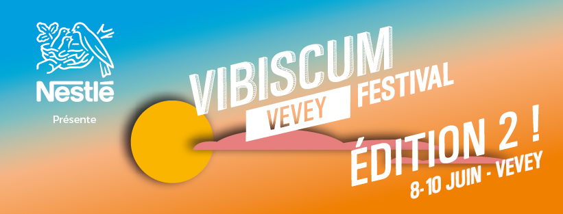 Vibiscum Festival : un nouveau partenariat avec Nestlé