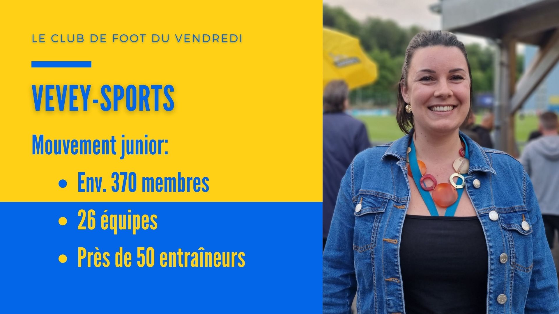 Le club de foot du vendredi: le Vevey-Sports