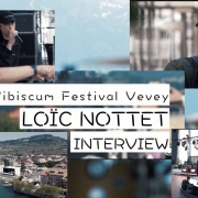 Vibiscum Festival à Vevey: rencontre avec l'artiste Loïc Nottet