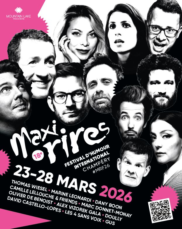 Maxi-Rires 2026: Dany Boon, Camille Lellouche et une programmation XXL à Champéry