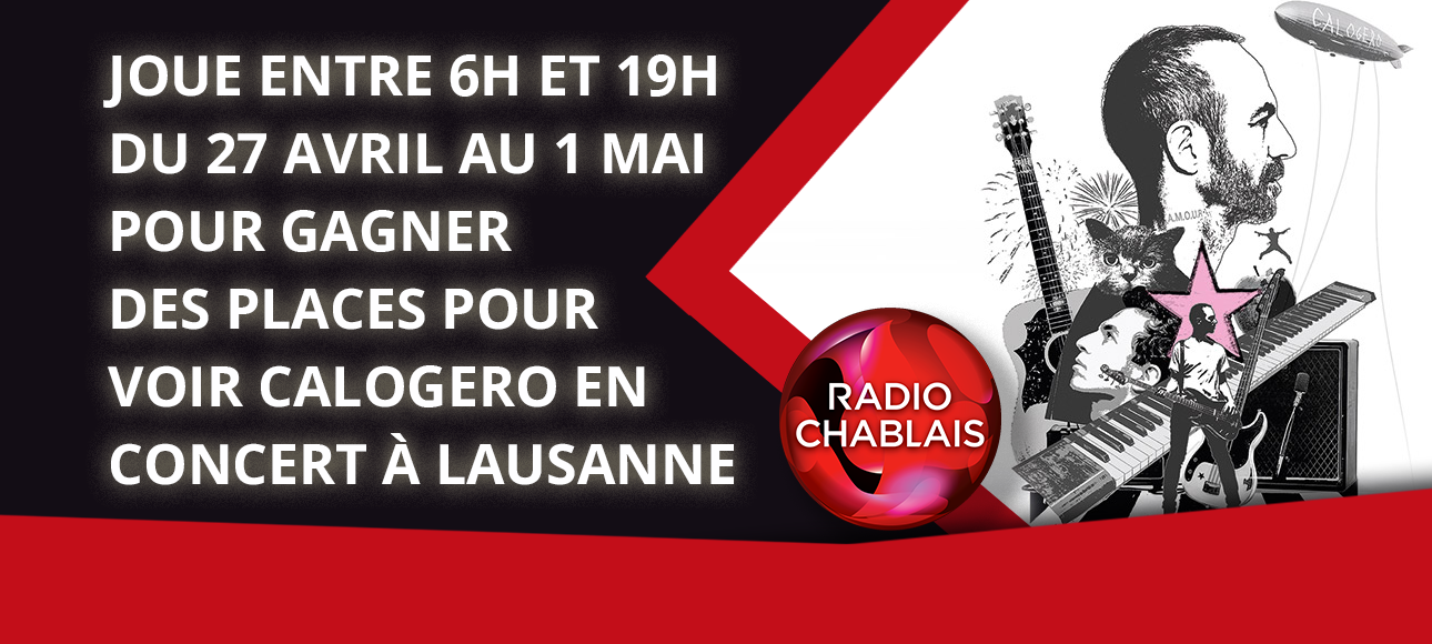 Écoute Calogero sur Radio Chablais et gagne tes places pour son concert à Lausanne !