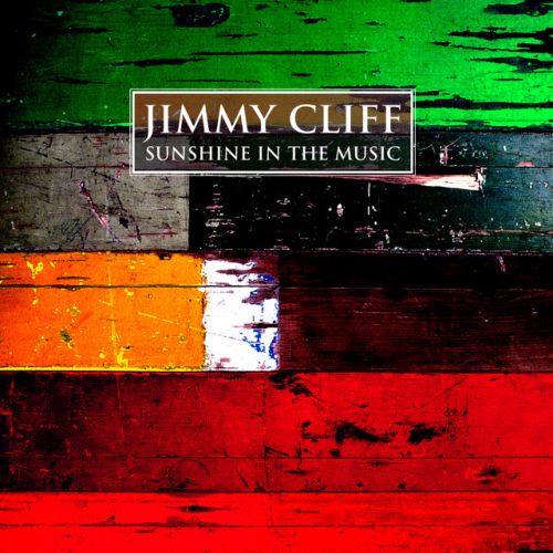 JIMMY CLIFF - I can see clearly now