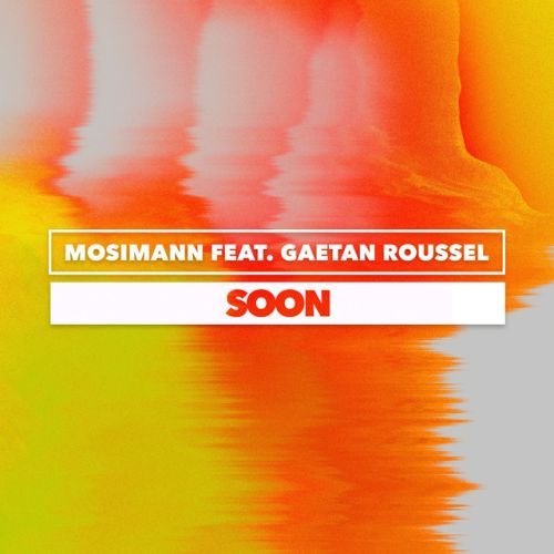 MOSIMANN / GAËTAN ROUSSEL - soon