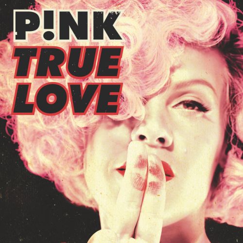 P!NK / LILY ALLEN - true love