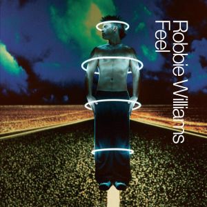 ROBBIE WILLIAMS - feel