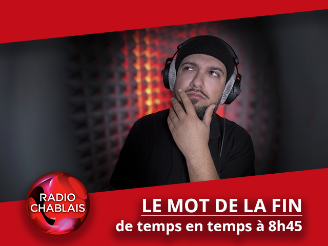 Le mot de la fin